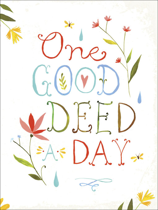 Title details for One Good Deed a Day by Chronicle Books - Available
